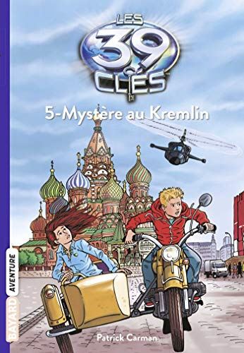 39 clés (Les) T.05 : Mystère au Kremlin