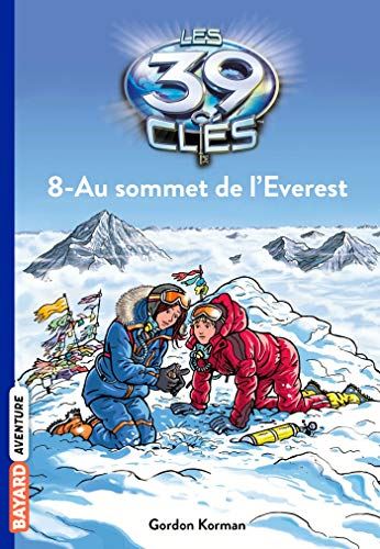 39 clés (Les) T.08 : Au sommet de l'Everest