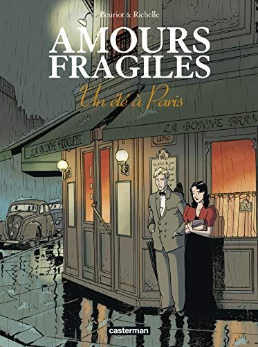 Amours fragiles T.02 : Un été à Paris