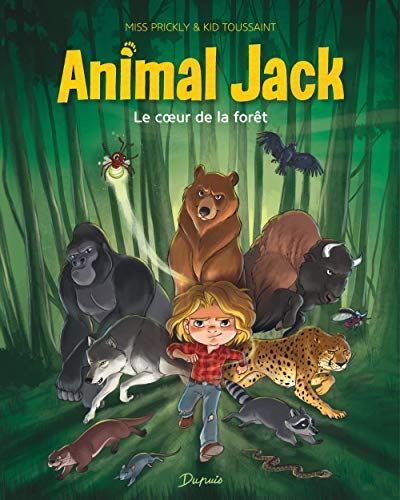 Animal jack T.01 : Le coeur de la foret
