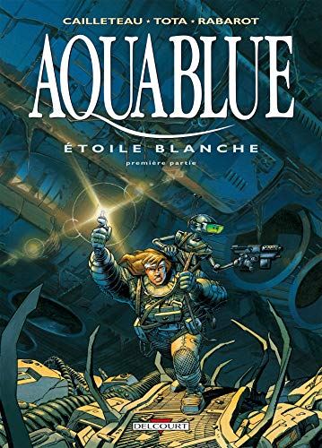 Aquablue T.6 : Étoile blanche