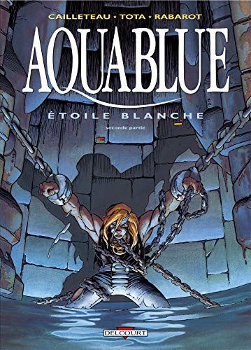 Aquablue T.7 : Étoile blanche