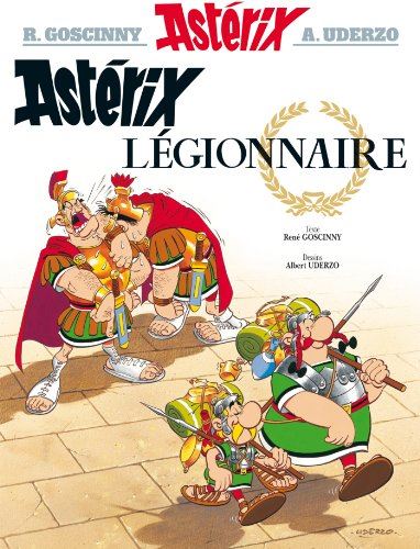 Asterix T.10 : Asterix légionnaire