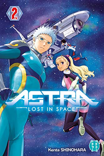 Astra lost in space T.02 : Star of hope