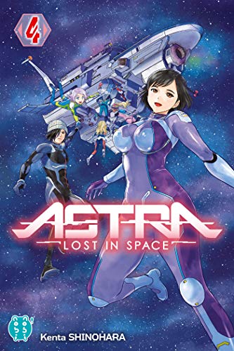 Astra lost in space T.04 : Révélation