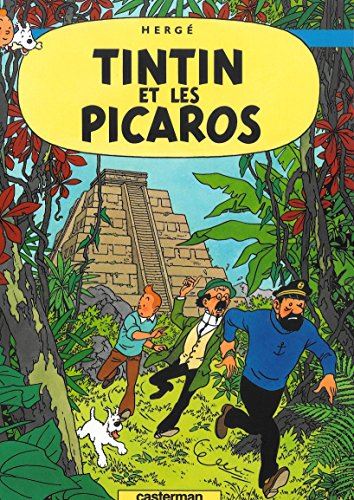 Aventures de tintin (Les) T.23 : Tintin et les picaros