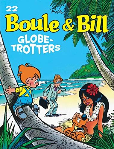 Boule & bill T.22 : Globe-trotters