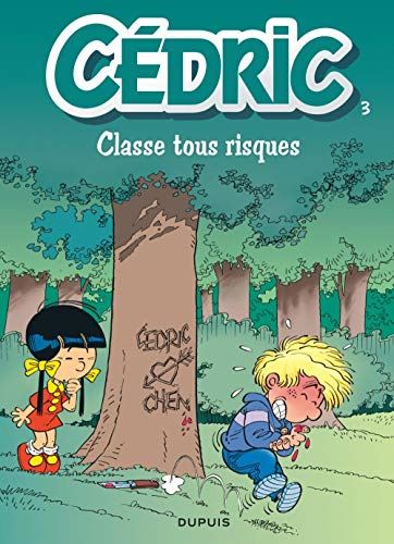 Cedric T.03 : Classe tous risques