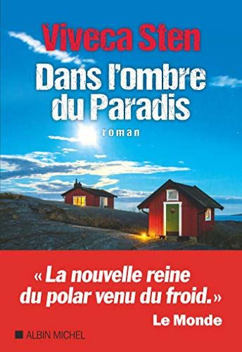 Enquêtes de l'inspecteur Thomas Andreasson et Nora Linde (Les) T.7 : Dans l'ombre du paradis