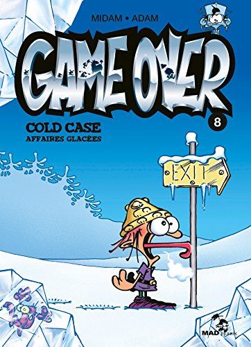Game over T.08 : Cold case - Affaires glacées