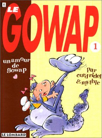 Gowap (Le) T.01 : Un amour de Gowap