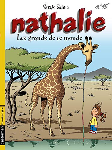 Nathalie T.15 : Les Grands de ce monde