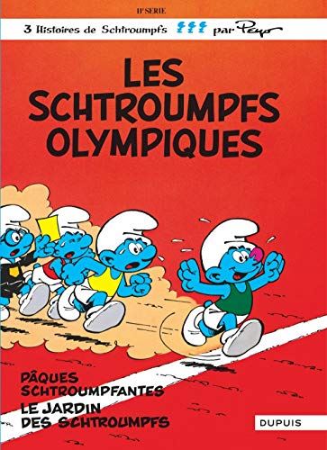 Schtroumpfs (Les) T.11 : Les Schtroumpfs olympiques