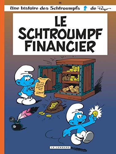 Schtroumpfs (Les) T.16 : Le Schtroumpf financier