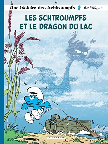 Schtroumpfs (Les) T.36 : Les Schtroumpfs et le dragon du lac