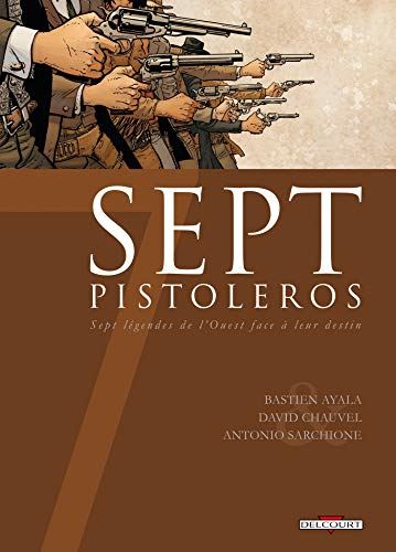Sept T.14 : Sept pistoleros