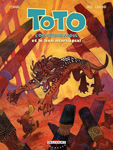 Toto l'ornithorynque T.07 : Toto l'ornithorynque et le lion marsupial