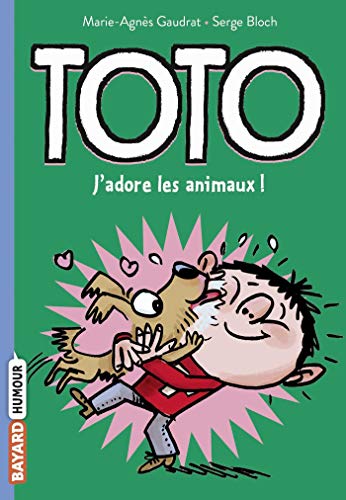 Toto T.01 : J'adore les animaux !