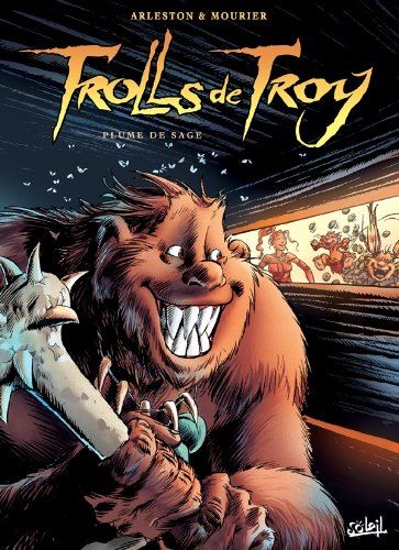 Trolls de troy T.07 : Trolls de Troy