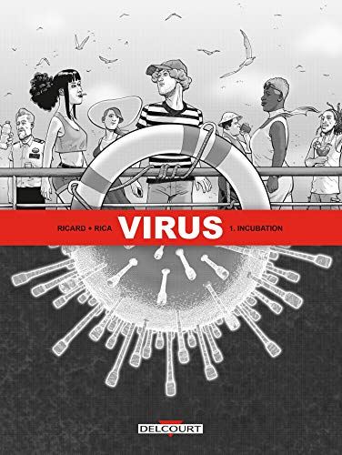 Virus T.1 : Incubation